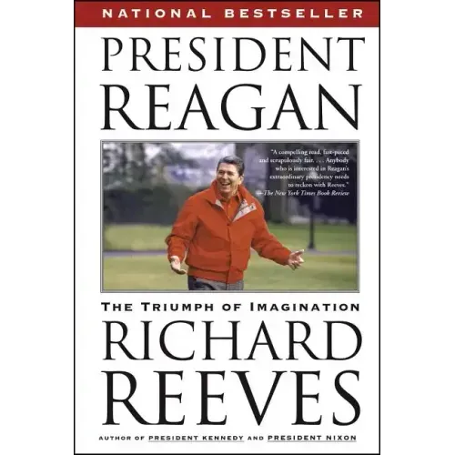 President Reagan: The Triumph of Imagination