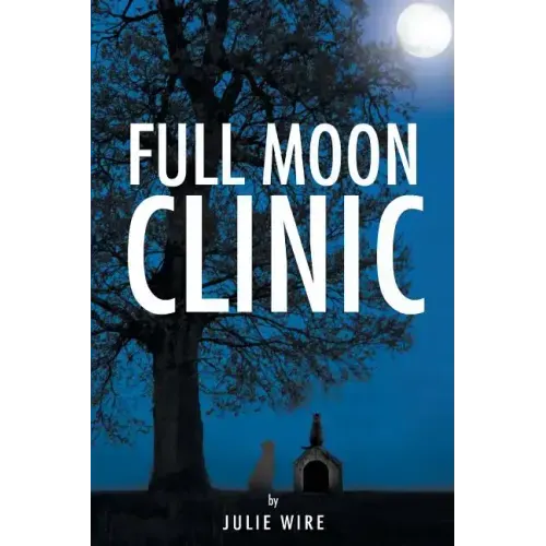 Full Moon Clinic
