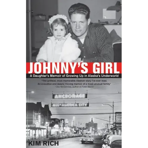 Johnny's Girl: A Daughter's Memoir of Growing Up I