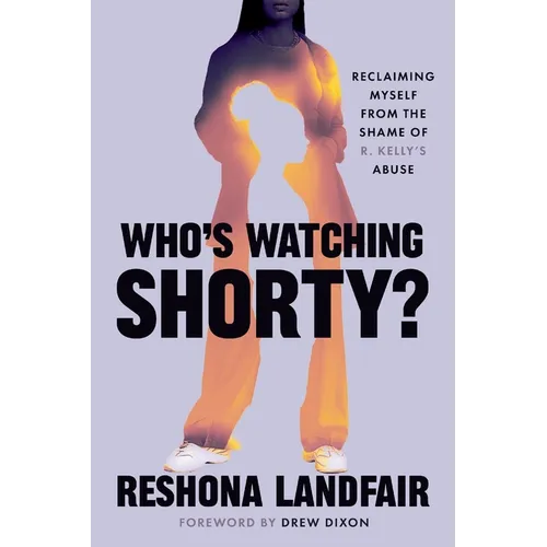 Who's Watching Shorty?