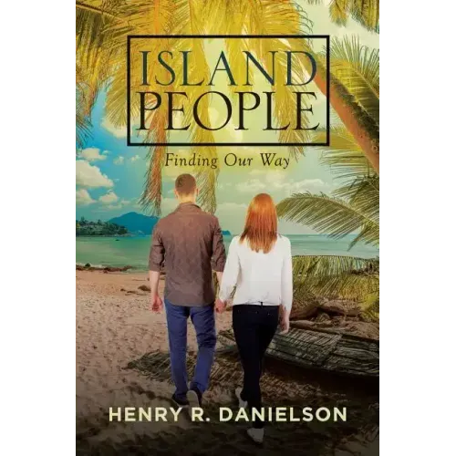 Island People: Finding Our Way