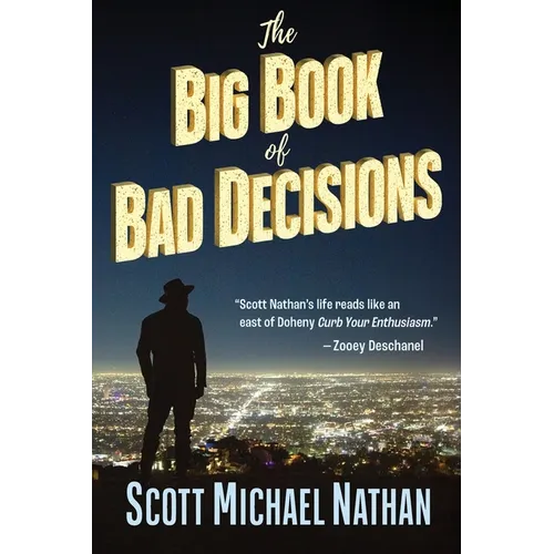 The Big Book of Bad Decisions