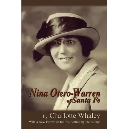 Nina Otero-Warren of Santa Fe