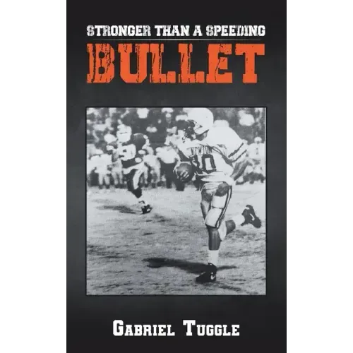 Stronger Than a Speeding Bullet