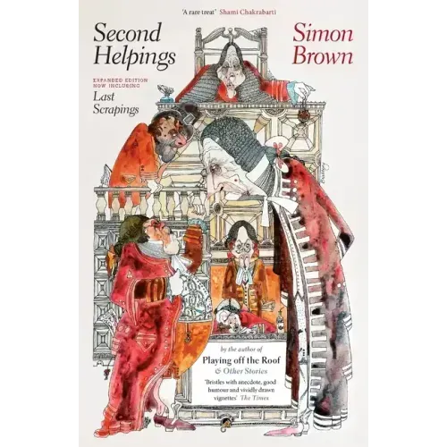 Second Helpings: & Last Scrapings