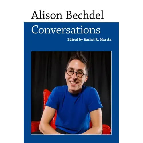 Alison Bechdel: Conversations - Paperback