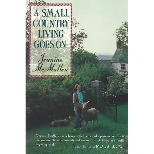 A Small Country Living Goes on