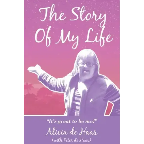 The Story of My Life: "It's great to be me!"