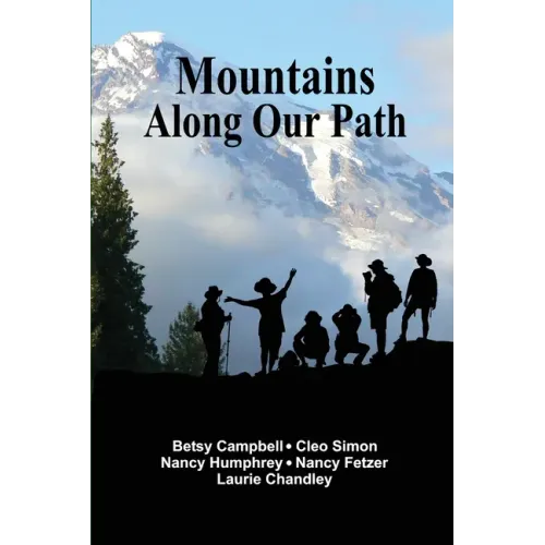 Mountains Along Our Path