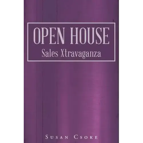 Open House: Sales Xtravaganza