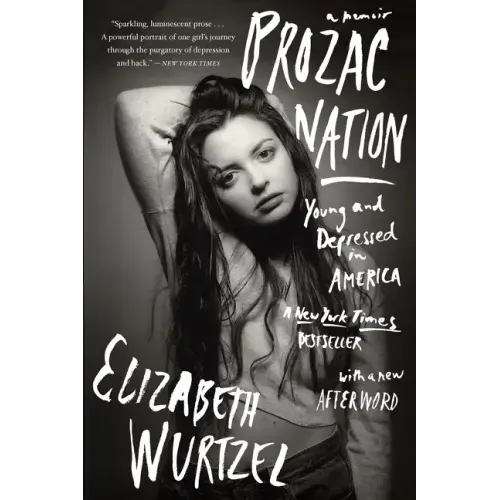 Prozac Nation: Young and Depressed in America