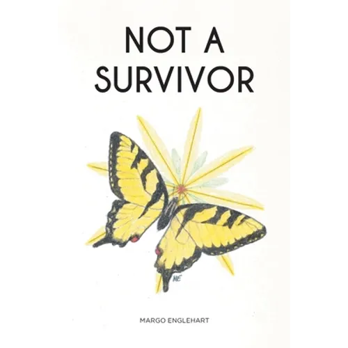 Not A Survivor