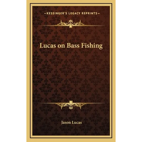Lucas on Bass Fishing