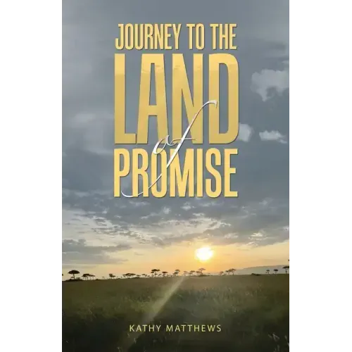 Journey to the Land of Promise