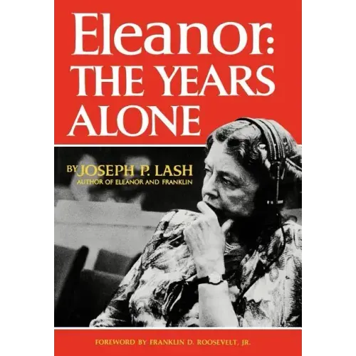 Eleanor: The Years Alone