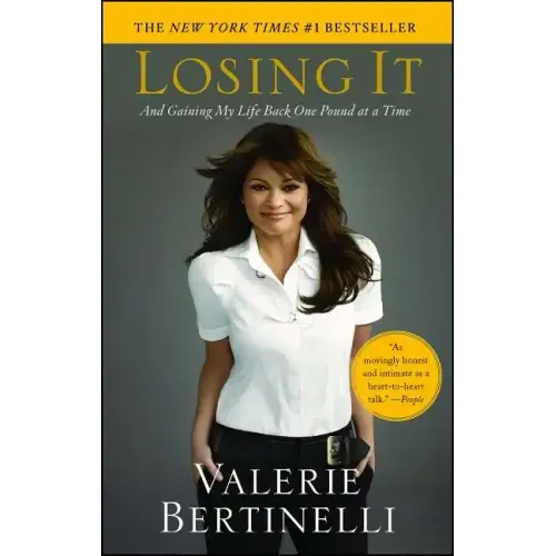 Losing It: And Gaining My Life Back One Pound at a Time