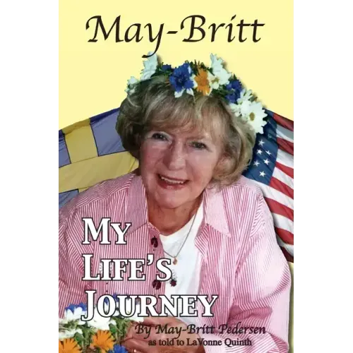 May-Britt My Life's Journey