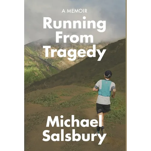 Running From Tragedy