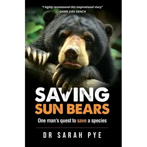 Saving Sun Bears: One man's quest to save a species