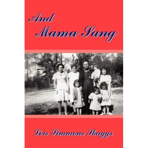 And Mama Sang