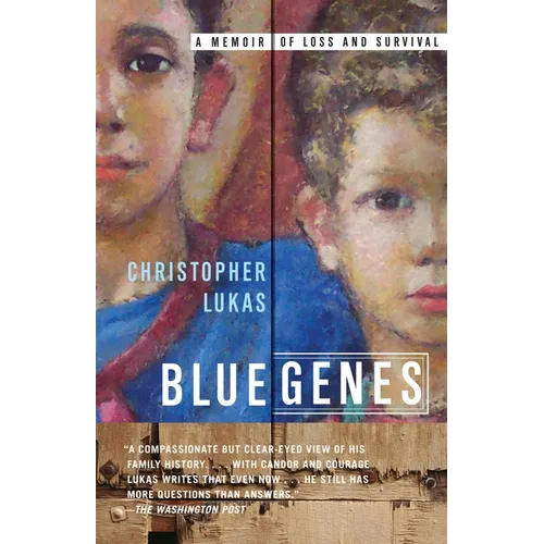 Blue Genes: A Memoir of Loss and Survival
