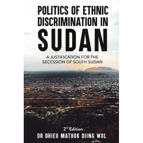 Politics of Ethnic Discrimination in Sudan