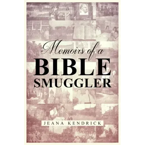 Memoirs of a Bible Smuggler