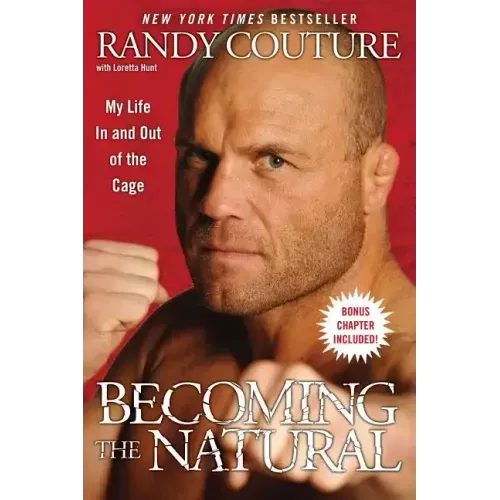 Becoming the Natural: My Life in and Out of the Cage