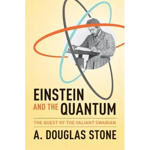 Einstein and the Quantum: The Quest of the Valiant Swabian