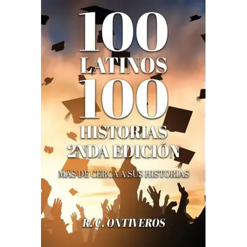 100 Historias 2nda Edición Más de cerca a sus historias