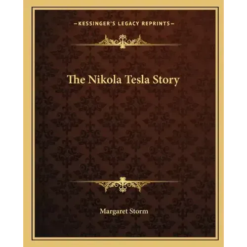 The Nikola Tesla Story