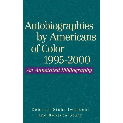 Autobiographies by Americans of Color, 1995-2000