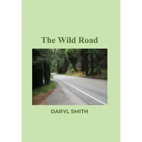The Wild Road
