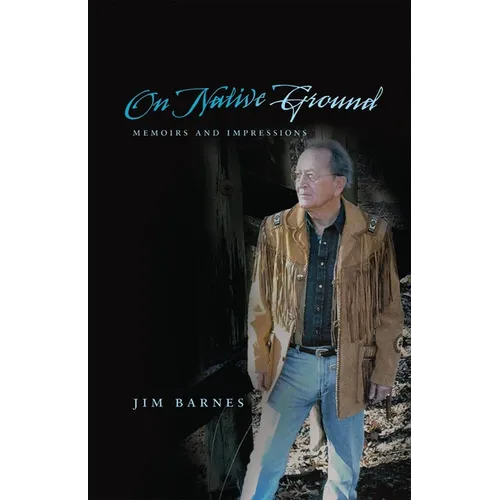 On Native Ground: Memoirs and Impressions Volume 23