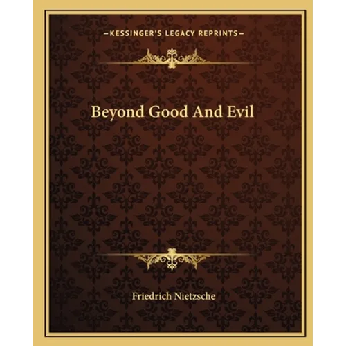 Beyond Good And Evil