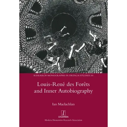 Louis-René des Forêts and Inner Autobiography