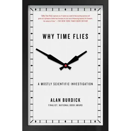 Why Time Flies
