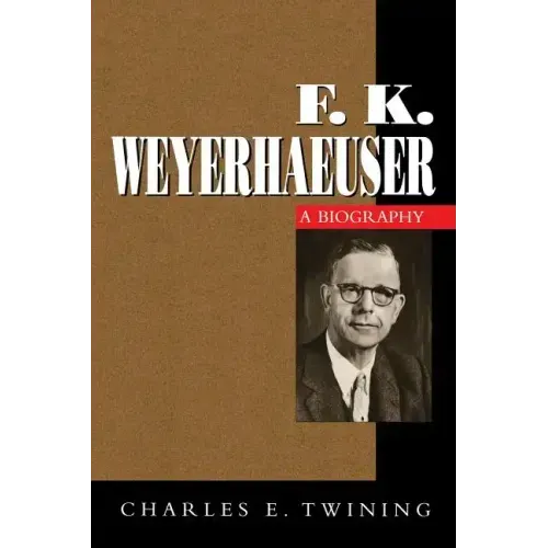 F. K. Weyerhaeuser