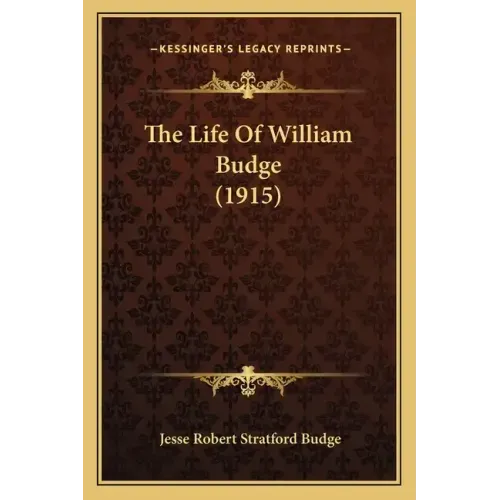 The Life Of William Budge (1915)