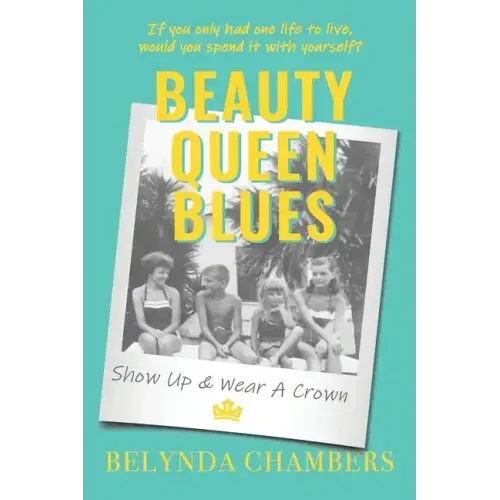 Beauty Queen Blues Show Up & Wear a Crown