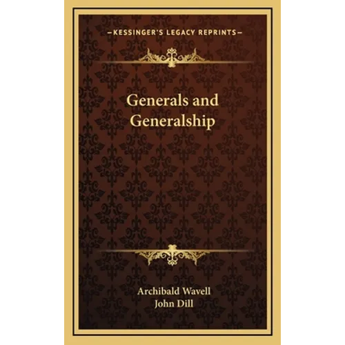 Generals and Generalship