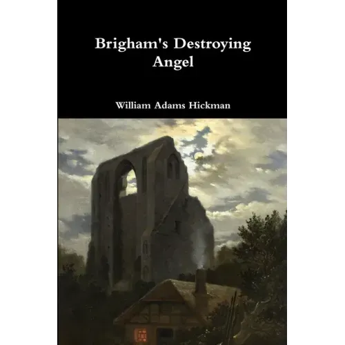 Brigham's Destroying Angel