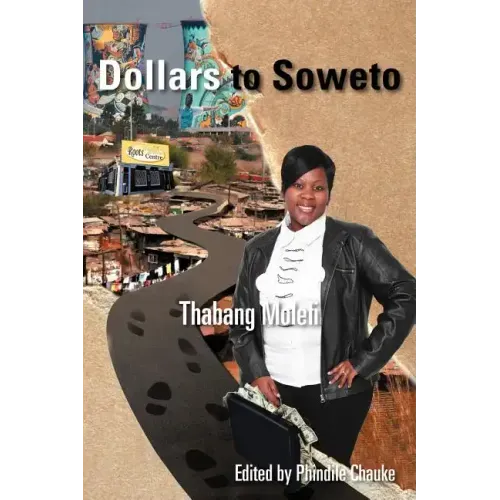 Dollars to Soweto