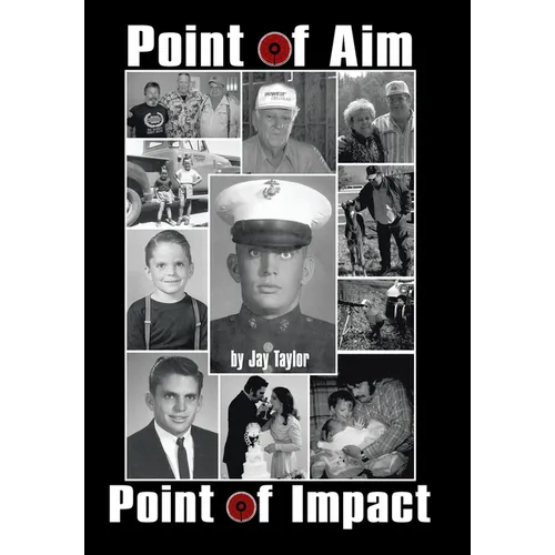 Point of Aim Point of Impact - Hardcover