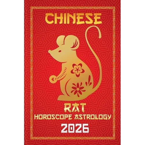 Rat Chinese Horoscope 2026