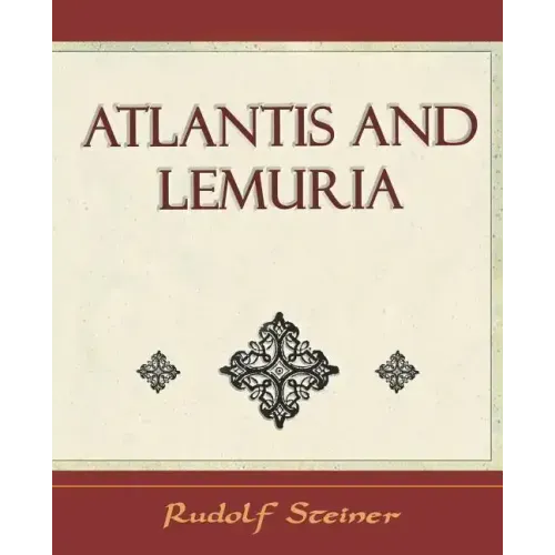 Atlantis and Lemuria - 1911