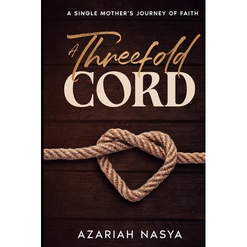 A Threefold Cord