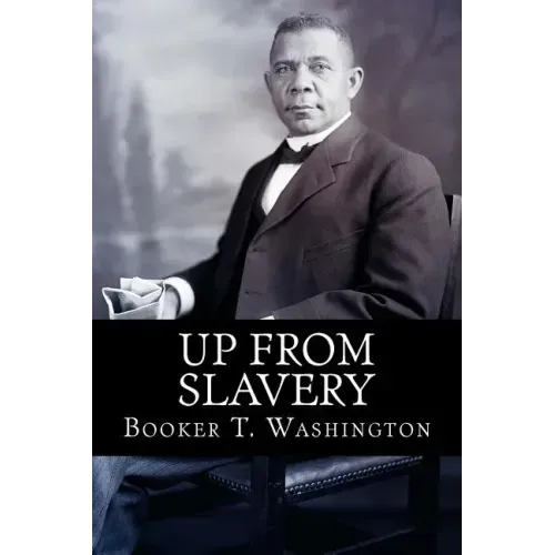 Up From Slavery
