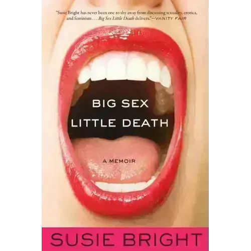 Big Sex Little Death