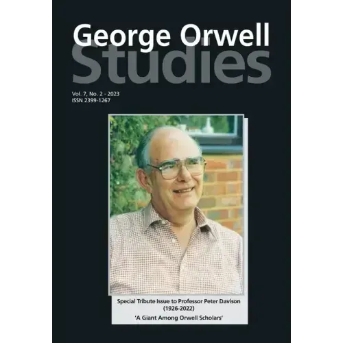 George Orwell Studies Vol.7 No.2
